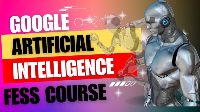 Google Released a Free Artificial Intelligence Course 1 Google's Free AI Course